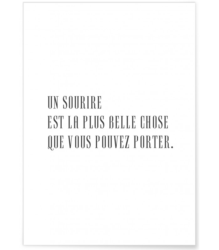 Affiche "Un sourire est la seule chose..."