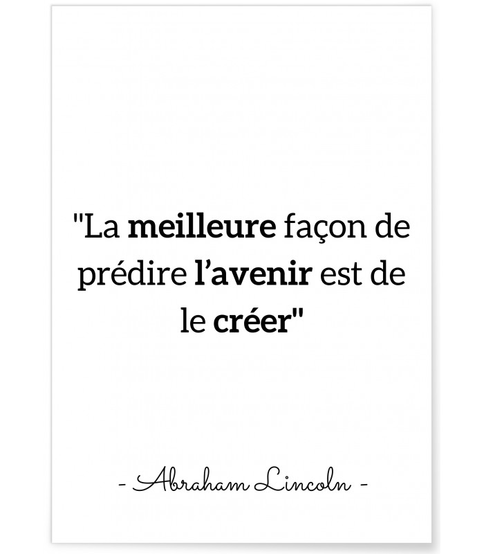 Affiche Lincoln "La meilleure façon..."