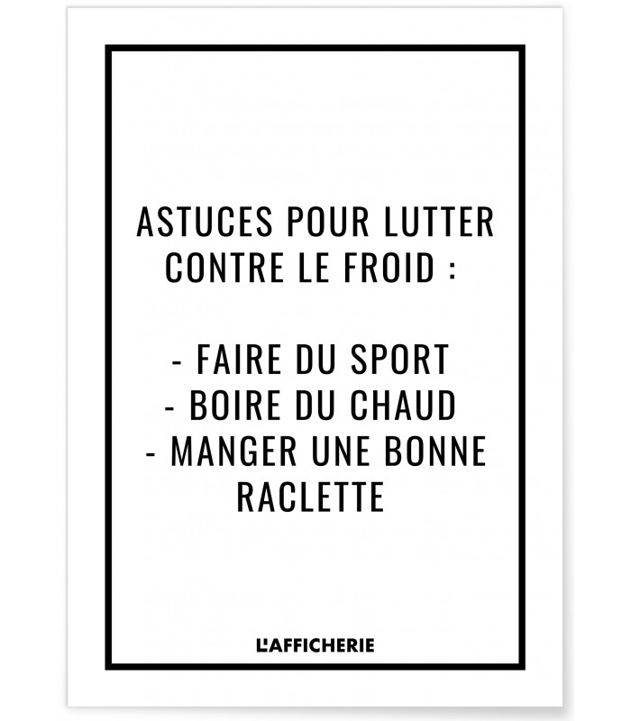 Affiche : "Astuces contre le froid"