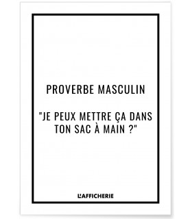 Affiche "Proverbe masculin"