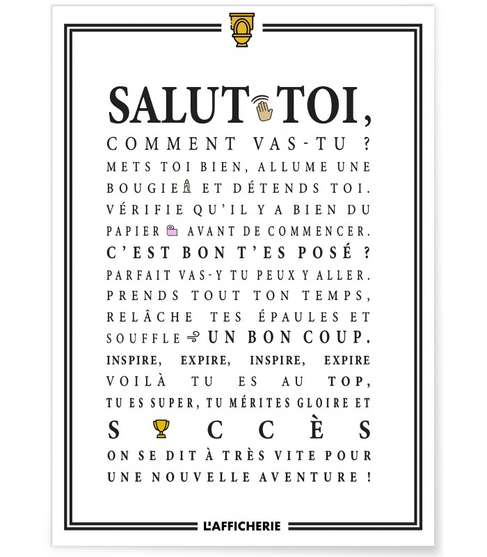 Affiche Toilettes : "Salut toi..."