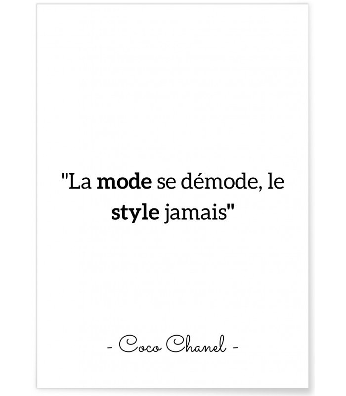 Affiche Coco Chanel : "La mode se démode..."