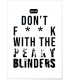Affiche "Don't f**k with..."