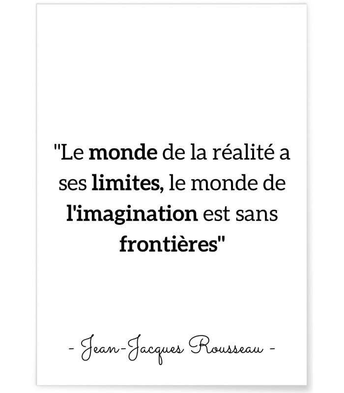 Affiche Rousseau : "Le monde de la réalité a ses limites"