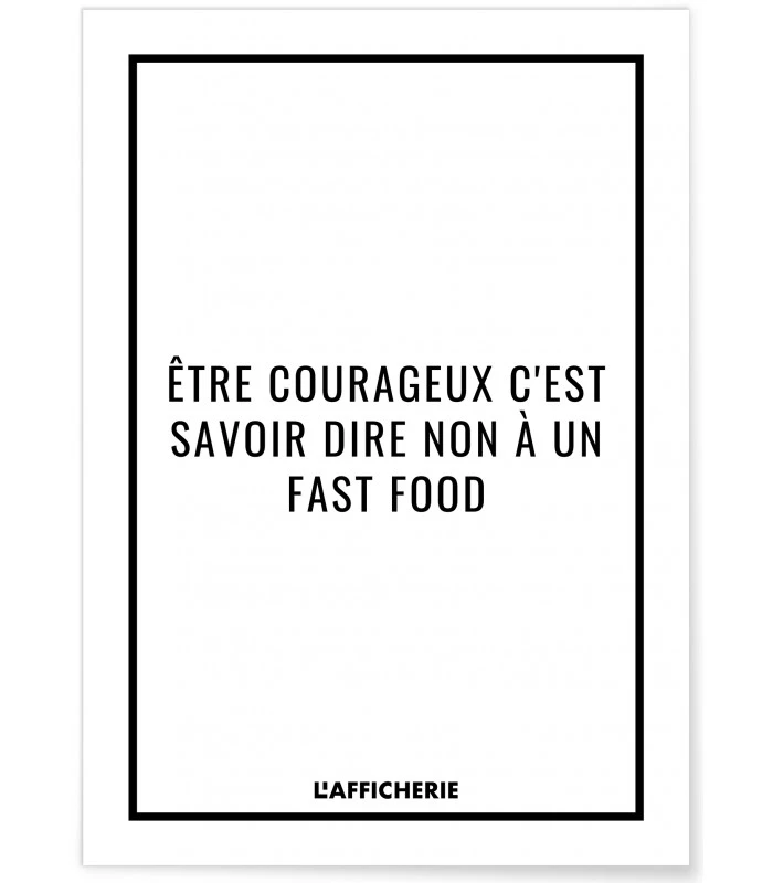 Affiche "Être courageux..."