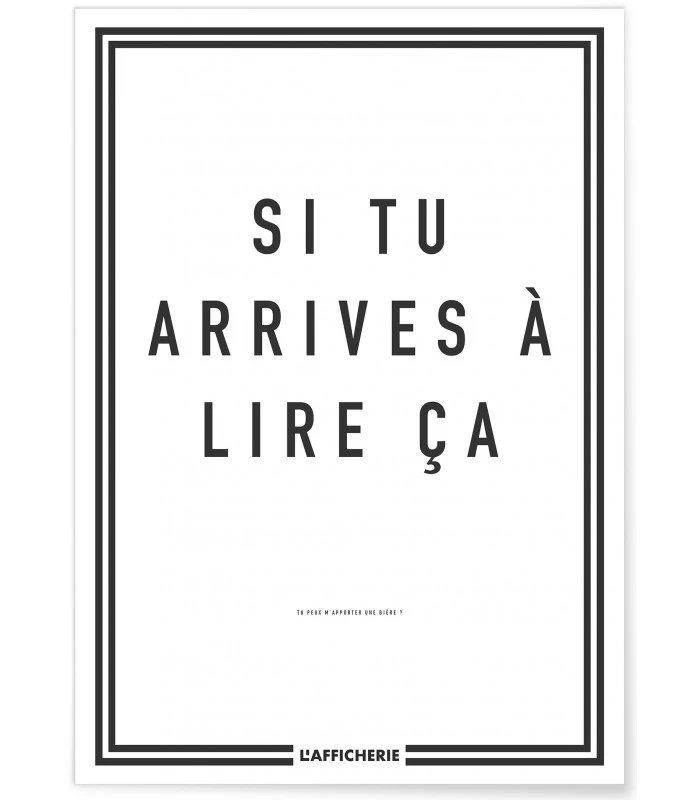 Affiche "si tu arrives"