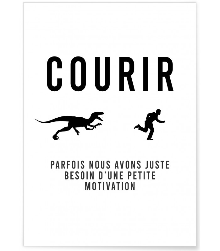 Affiche "Courir : parfois nous avons juste besoin..."